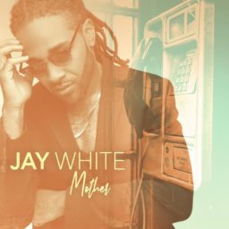 Mother - Jay White