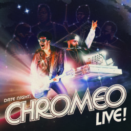 Chromeo Live