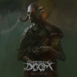 The album cover for Hellbent by Impending Doom.